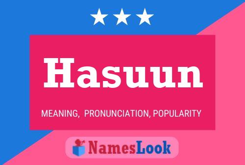 Hasuun Name Poster