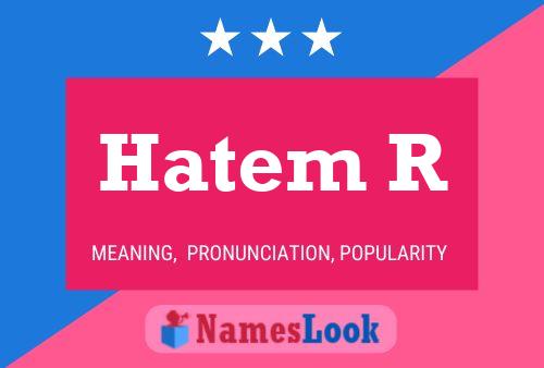 Hatem R Name Poster