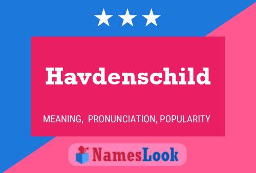 Havdenschild Name Poster