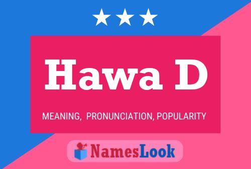 Hawa D Name Poster