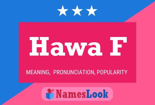 Hawa F Name Poster