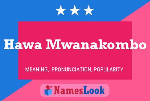 Hawa Mwanakombo Name Poster