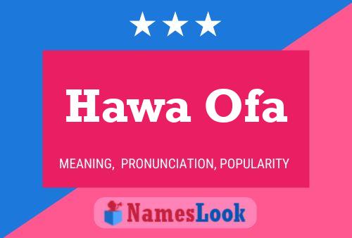 Hawa Ofa Name Poster