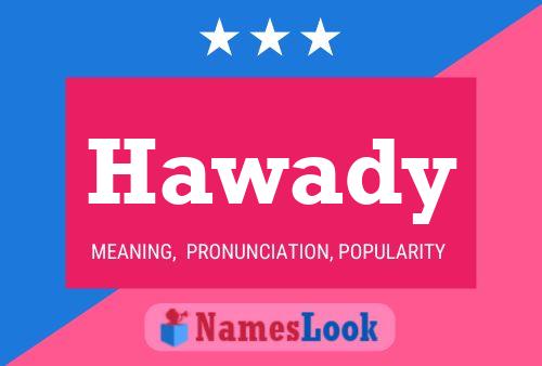 Hawady Name Poster