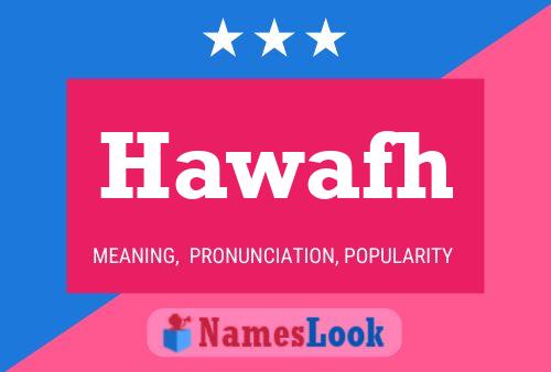 Hawafh Name Poster