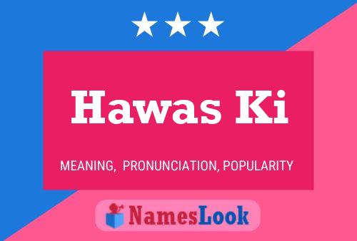 Hawas Ki Name Poster