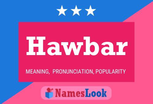 Hawbar Name Poster