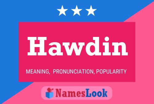 Hawdin Name Poster