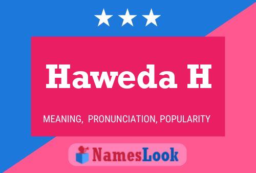 Haweda H Name Poster