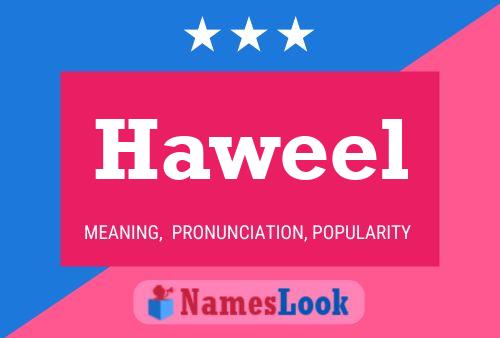 Haweel Name Poster