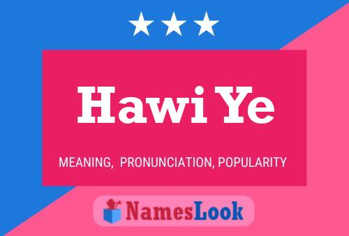 Hawi Ye Name Poster