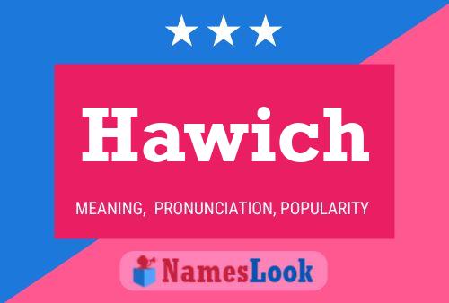 Hawich Name Poster