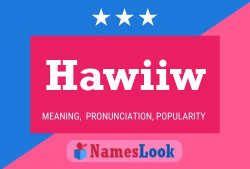 Hawiiw Name Poster