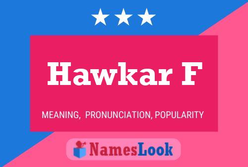 Hawkar F Name Poster