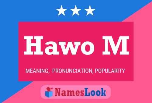 Hawo M Name Poster