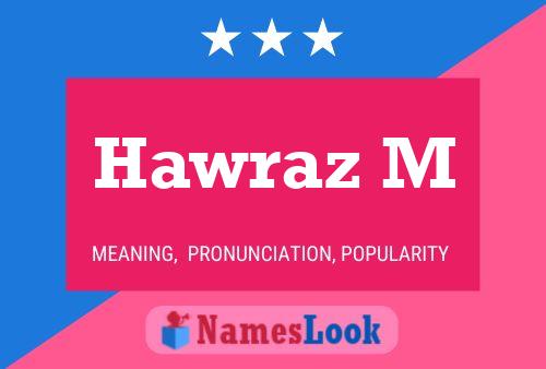 Hawraz M Name Poster