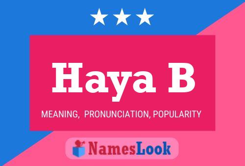 Haya B Name Poster