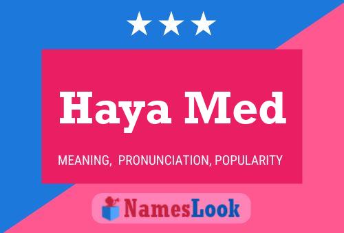 Haya Med Name Poster