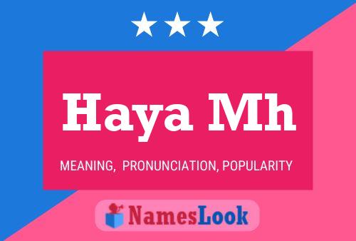 Haya Mh Name Poster