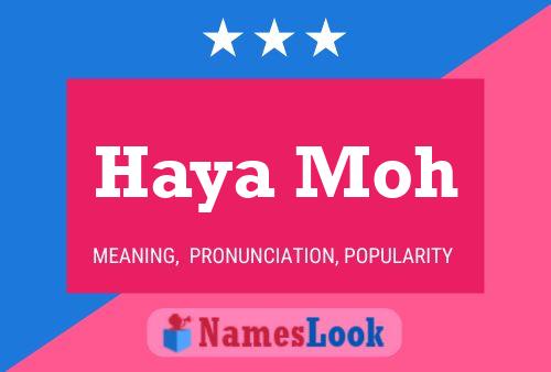 Haya Moh Name Poster