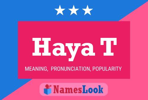 Haya T Name Poster