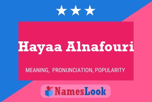 Hayaa Alnafouri Name Poster