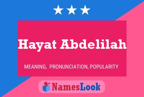 Hayat Abdelilah Name Poster