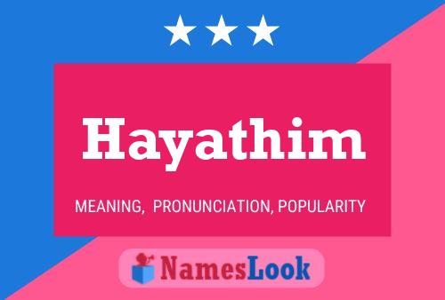 Hayathim Name Poster