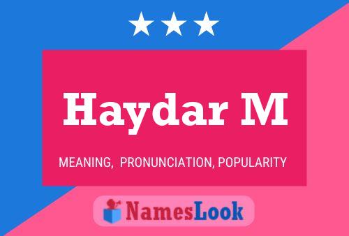 Haydar M Name Poster