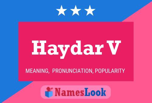 Haydar V Name Poster