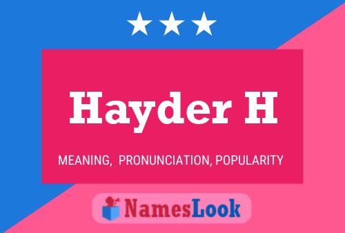 Hayder H Name Poster