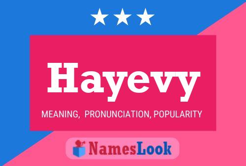 Hayevy Name Poster