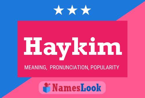 Haykim Name Poster