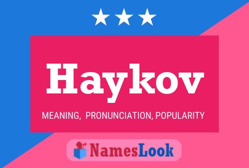 Haykov Name Poster