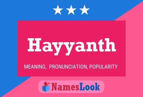 Hayyanth Name Poster