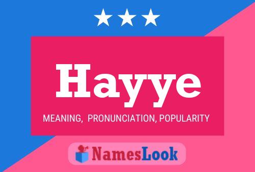 Hayye Name Poster