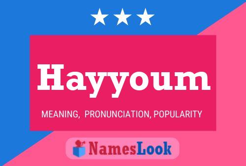 Hayyoum Name Poster