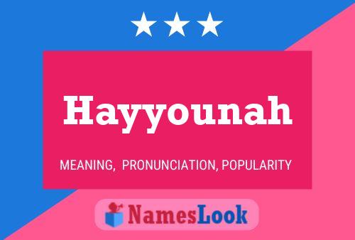 Hayyounah Name Poster