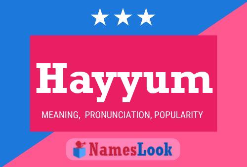 Hayyum Name Poster