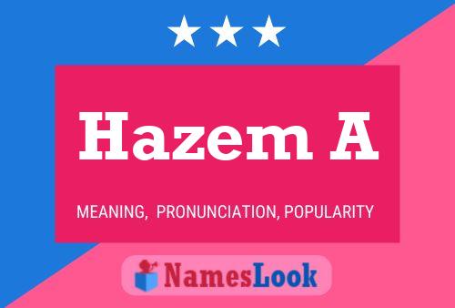 Hazem A Name Poster