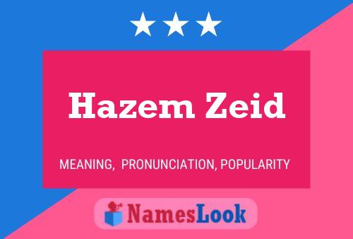 Hazem Zeid Name Poster