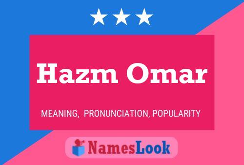 Hazm Omar Name Poster