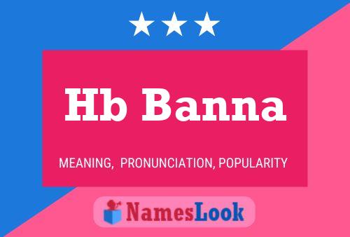 Hb Banna Name Poster