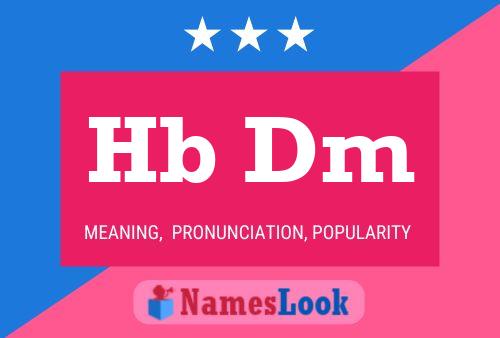 Hb Dm Name Poster