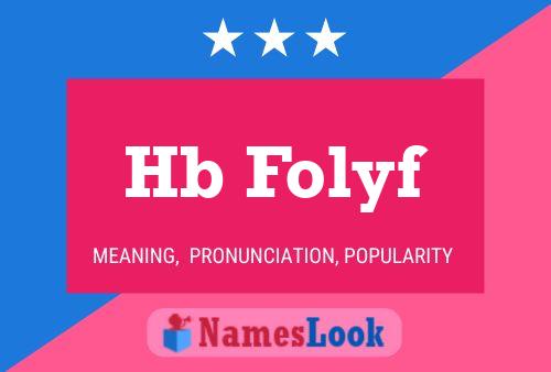 Hb Folyf Name Poster