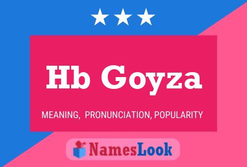 Hb Goyza Name Poster