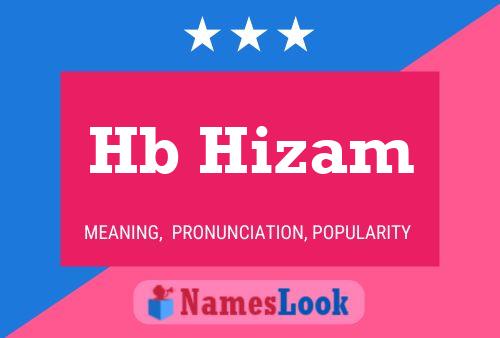 Hb Hizam Name Poster