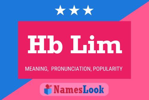 Hb Lim Name Poster