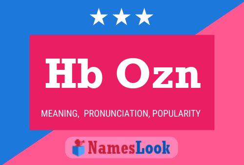 Hb Ozn Name Poster