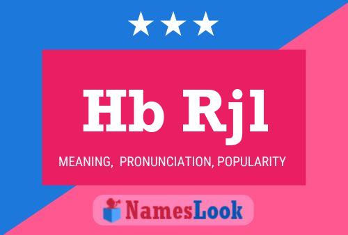 Hb Rjl Name Poster